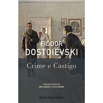 Fyodor Dostoevsky: Crime and Punishment (Portuguese language, 2021, Editorial Presença)