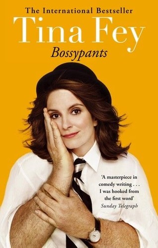 Tina Fey: Bossypants (2012, Back Bay Books/Little, Brown, Reagan Arthur / Back Bay Books)