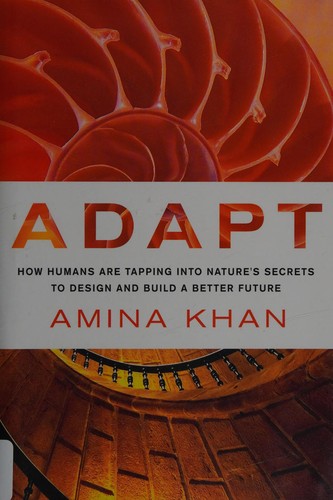 Amina Khan: Adapt (2017, St. Martin's Press)