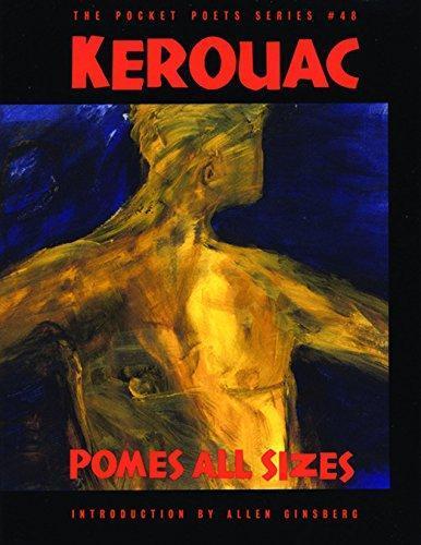 Jack Kerouac: Pomes all sizes (1992)