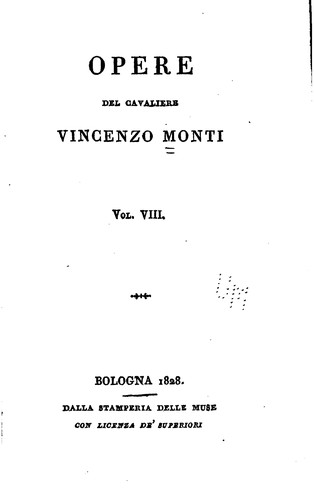 Όμηρος, Vincenzo Monti , Francesco Cassi: Opere (Italian language, 1828, Dalla stamperia delle muse)