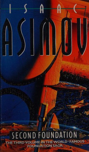 Isaac Asimov: Second Foundation (Paperback, 1995, HarperCollins Publishers)