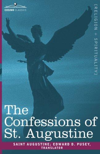 Augustine of Hippo: The Confessions of St. Augustine (Hardcover, Cosimo Classics)