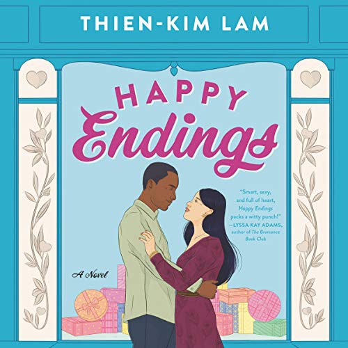 Thien-Kim Lam: Happy Endings (AudiobookFormat, 2021, HarperCollins B and Blackstone Publishing)