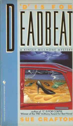 Sue Grafton: D Is for Deadbeat (Paperback, 1998, Bantam)