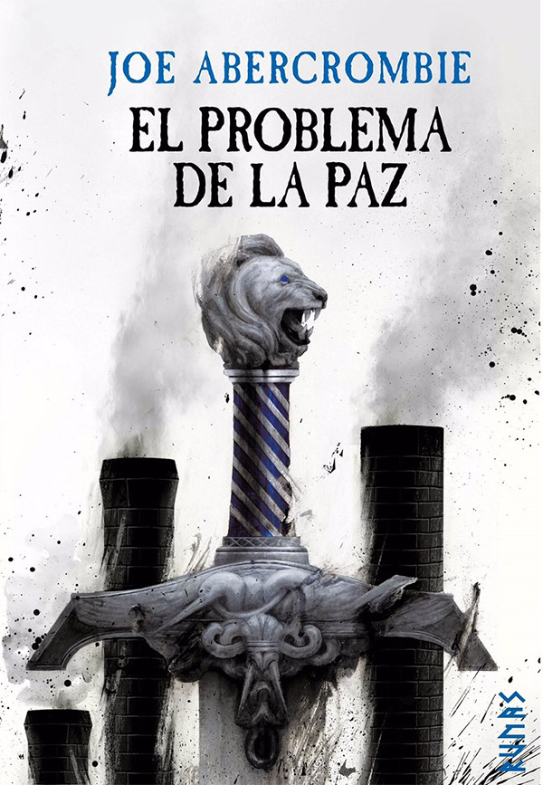 Joe Abercrombie, Manu Viciano: El problema de la paz (Hardcover, Español language, 2021, Runas, Alianza Editorial)