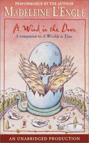 Madeleine L'Engle: A Wind in the Door (AudiobookFormat, 2002, Listening Library)