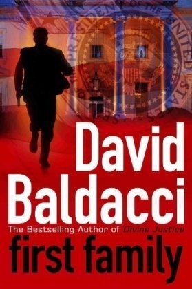 David Baldacci: First Family (2009, Macmillan)