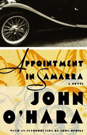 John O'Hara: Appointment in Samarra (2003, Vintage Books)