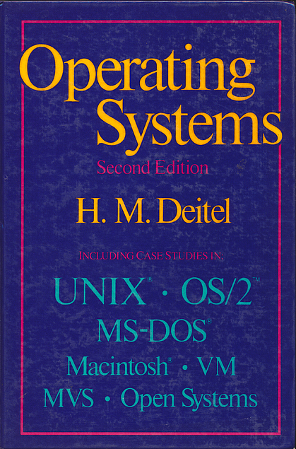 Harvey M. Deitel: An Introduction to Operating Systems (Hardcover, 1990, Addison-Wesley Pub. Co.)