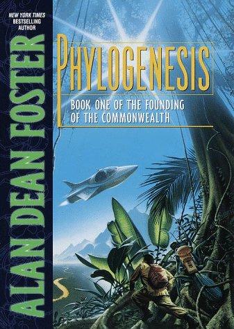 Alan Dean Foster: Phylogenesis (1999, Del Rey)