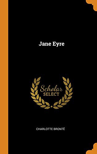 Charlotte Brontë: Jane Eyre (Hardcover, 2018, Franklin Classics)