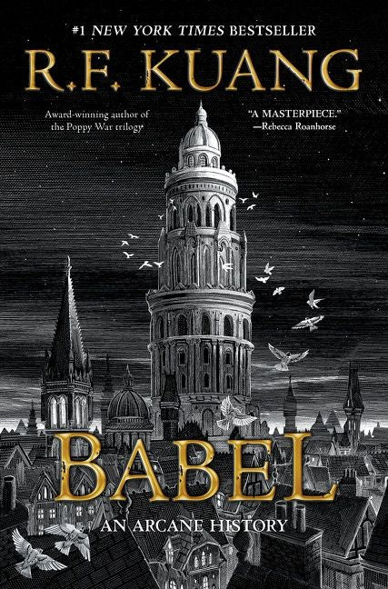 R. F. Kuang: Babel (Hardcover, 2022, Harper Voyager)
