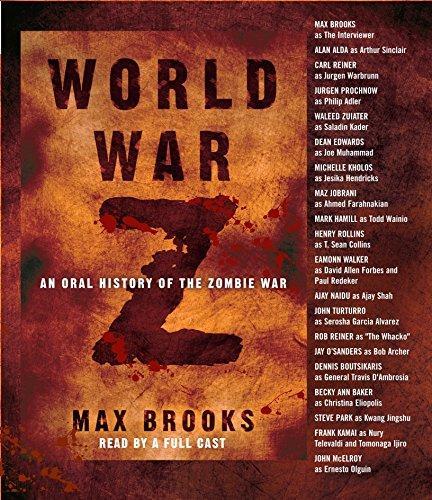 Max Brooks: World War Z: An Oral History of the Zombie War (AudiobookFormat, 2007, RH Audio)