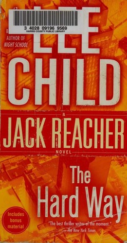 Lee Child: The Hard Way (Paperback, 2016, Dell)
