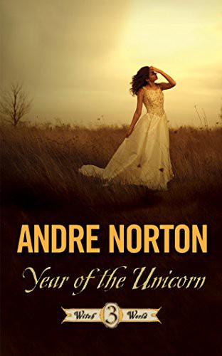 Andre Norton: Year of the Unicorn (AudiobookFormat, 2016, Brilliance Audio)