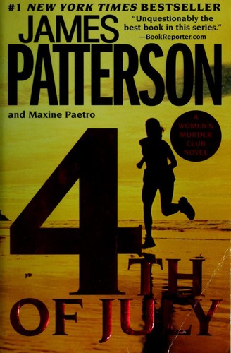 James Patterson, Maxine Paetro: 4th of July (Paperback, 2008, Grand Central Publishing)