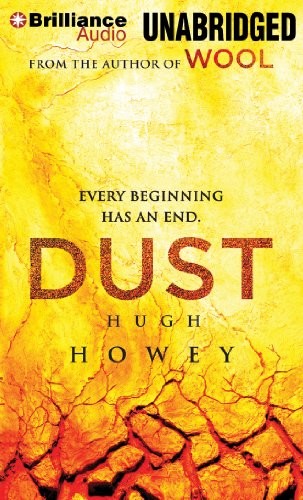 Hugh Howey: Dust (AudiobookFormat, 2014, Brilliance Audio)