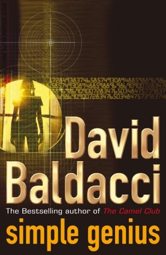 David Baldacci: Simple Genius (Paperback, 2007, Macmillan Publishers Ltd)