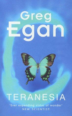 Greg Egan: Teranesia (Paperback, Gollancz)