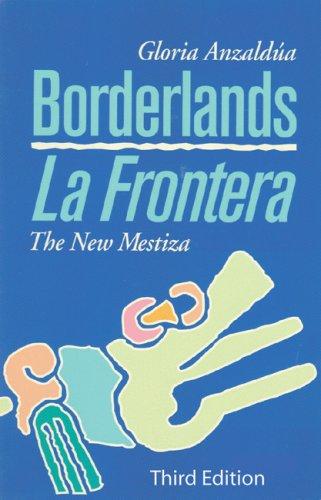 Gloria E. Anzaldúa: Borderlands/La Frontera (Paperback, Spanish language, 2007, Aunt Lute Books)