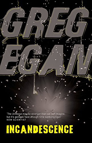 Greg Egan: Incandescence (Paperback, Gollancz)