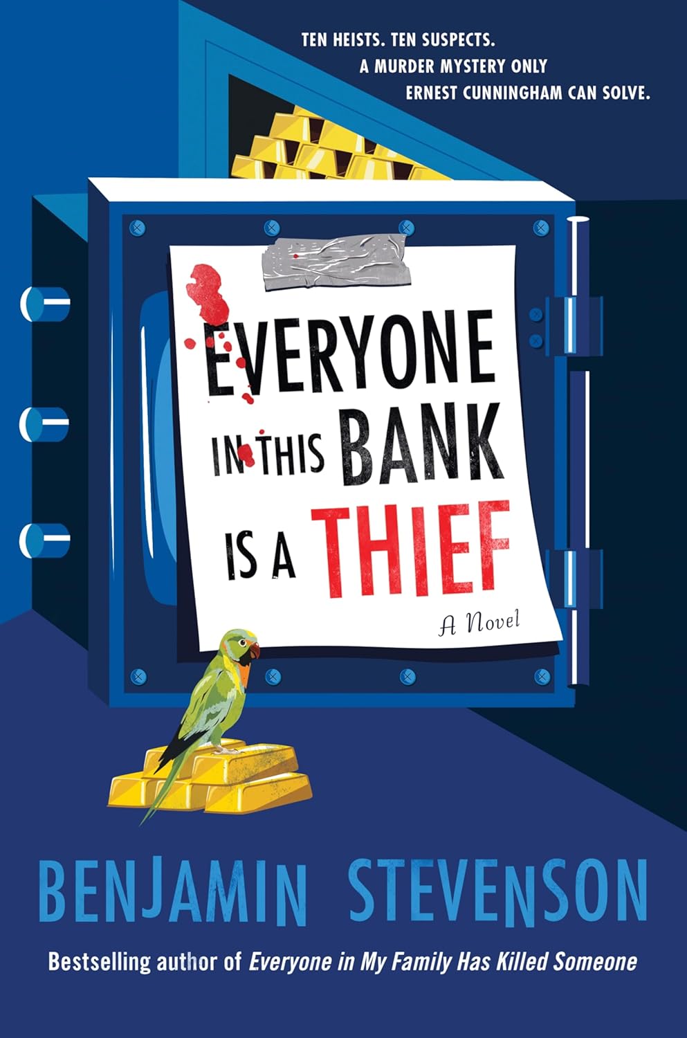 Benjamin Stevenson: Everyone in This Bank Is a Thief (Hardcover, 2026, Mariner Books)