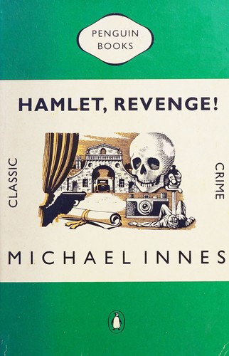 John Innes Mackintosh Stewart: Hamlet, Revenge! (Penguin (Non-Classics))