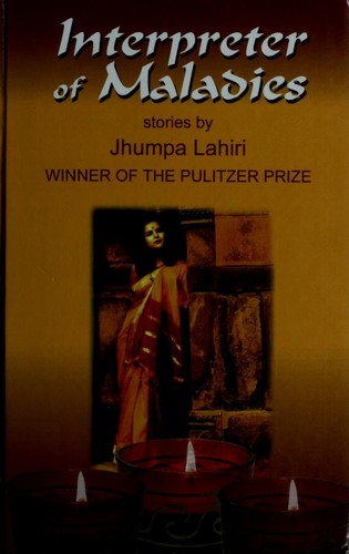 Jhumpa Lahiri: Interpreter of Maladies (Hardcover, 2004, Thorndike Press)