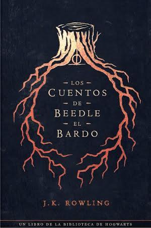 J. K. Rowling: Los cuentos de Beedle el bardo