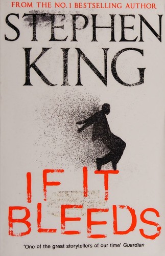 Stephen King: If It Bleeds (2020, Hodder & Stoughton)