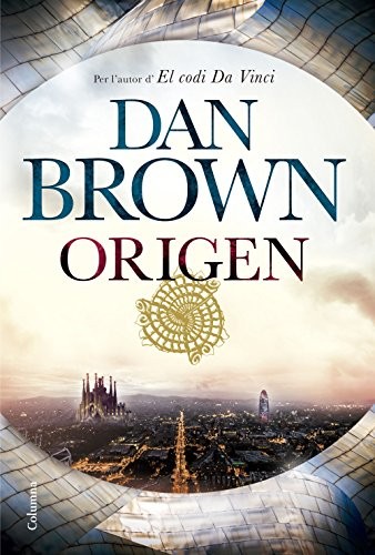 Dan Brown, Esther Roig Giménez: Origen (Hardcover, 2017, Columna CAT)