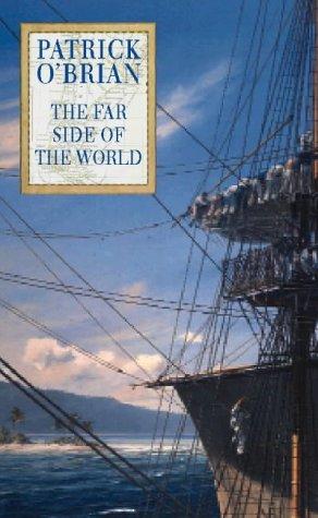 Patrick O'Brian: The far side of the world. (1998, HarperCollins)