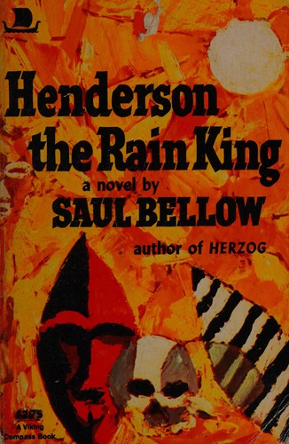 Saul Bellow: Henderson the Rain King (Paperback, Penguin (Non-Classics))