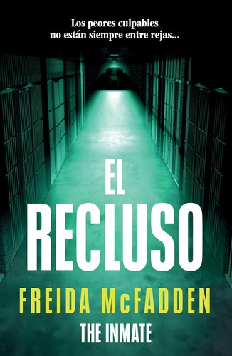 Freida McFadden: El recluso (Paperback, Spanish language, 2025, Knopf Doubleday Publishing Group)