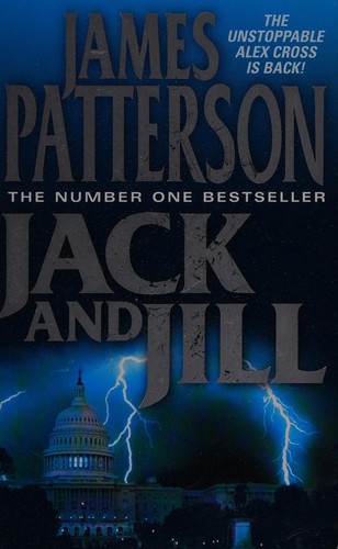 James Patterson: Jack and Jill (1997, HarperCollins pub.)