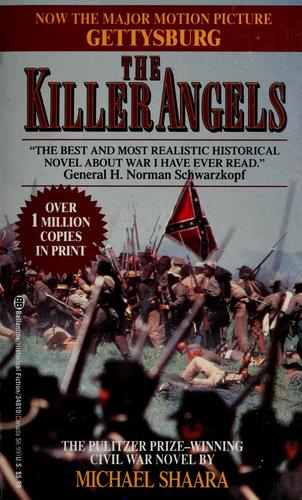 Michael Shaara: The killer angels (1993, Ballantine Books, Ballantine Books (Mm))