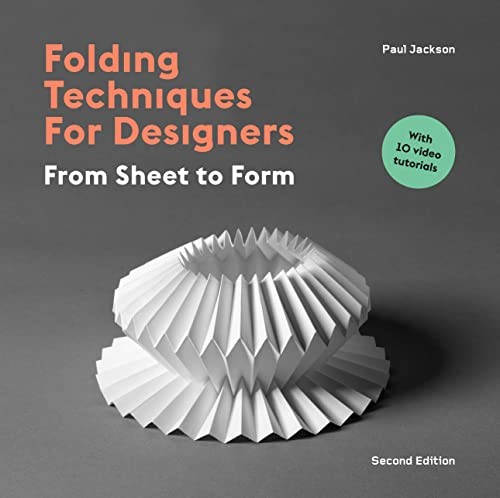 Paul Jackson: Folding Techniques for Designers Second Edition (2022, Orion Publishing Group, Limited, Laurence King Publishing)
