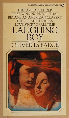 Oliver La Farge: Laughing boy. (1971, New American Library)