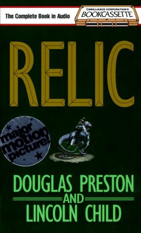 Douglas Preston, Lincoln Child, Lincoln Child Douglas Preston: Relic (Bookcassette(r) Edition) (AudiobookFormat, 1995, Bookcassette)