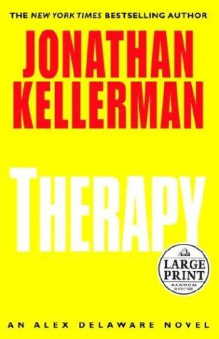 Jonathan Kellerman: Therapy (2004, Random House Large Print)