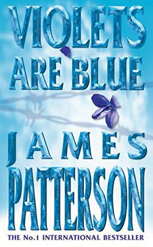 James Patterson: Violets Are Blue (AudiobookFormat, 2001, Time Warner Audiobooks)