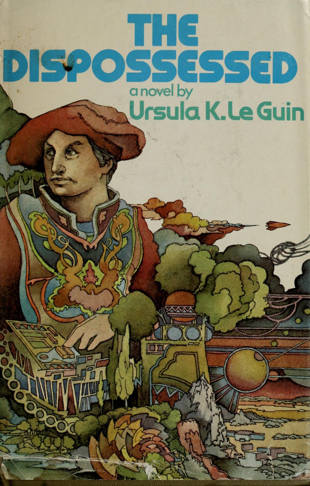Ursula K. Le Guin: The Dispossessed (Hardcover, 1974, Harper & Row)