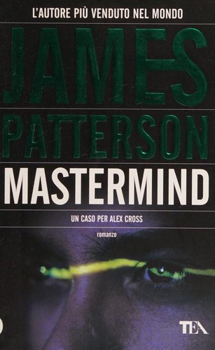 James Patterson: Mastermind (Italian language, 2012, TEA)