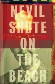 Nevil Shute: On the Beach (Vintage International) (Paperback, 2010, Vintage)