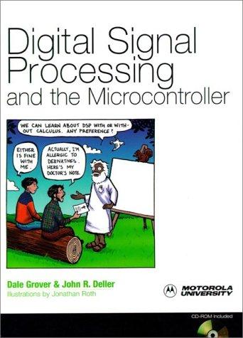 Dale Grover: Digital signal processing and the microcontroller (1999, Prentice Hall PTR)