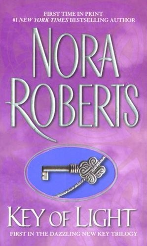 Nora Roberts: Key Of Light (Hardcover, 2003, Tandem Library, Turtleback Books)