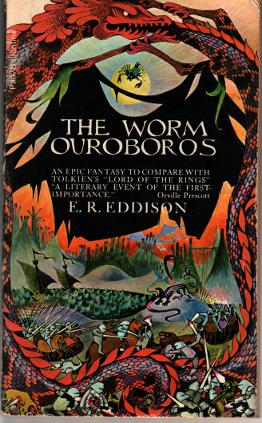 Eric Rücker Eddison: The Worm Ouroboros (Paperback, 1971, Ballantine Books)