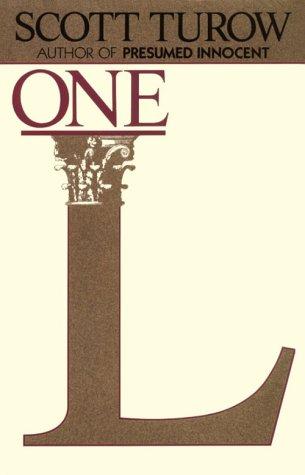 Scott Turow: One L (1988, Farrar Straus Giroux)