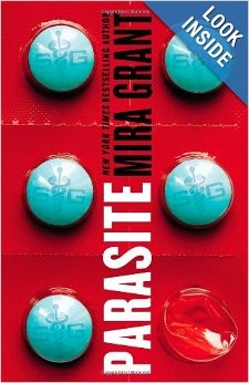 Mira Grant: Parasite (Hardcover, 2013, Orbit)